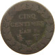 FRANCE 5 CENTIMES AN 8 W  #c032 0515 - 5 Centimes