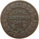 FRANCE 5 CENTIMES AN 8 BB  #a007 0211 - 5 Centimes