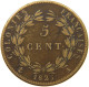 FRANCE COLONIES 5 CENTIMES 1825 A Charles X. (1824-1830) #t112 0137 - Französische Kolonien (1817-1844)