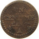 FRANCE CENTIME AN 7 A  #a094 0195 - 1 Centime