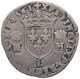 FRANCE TESTON 1561 L BAYONNE CHARLES IX. (1560-1574) #t107 0299 - 1560-1574 Karl IX.