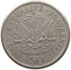 HAITI 50 CENTIMES 1907  #a079 0149 - Haiti