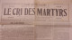 WWI RARE BELGIQUE 1914 N ° 1 LE CRI DES MARTYRS JOURNAL DINANT LE MARTYR  PUBLICATIONS DIONANTENSIS ENQUETE - 1914-18