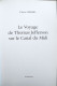 Le VOYAGE De THOMAS JEFFERSON Sur Le CANAL Du MIDI. P.Gérard. Ed.Loubatières.1995. - Midi-Pyrénées