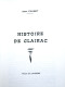 HISTOIRE De CLAIRAC. Jean Caubet. Imprimerie Owen. Sans Date. - Aquitaine
