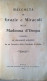 Grazie E Miracoli Della Madonna D'Oropa Officine Grafiche De Thomatis Biella 1930 - Biellese - Religione