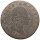 ITALY STATES SARDINIA 2.6 SOLDI 1798 CARLO EMANUELE IV. (1796-1802) #t107 0421 - Piemont-Sardinien-It. Savoyen