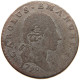 ITALY STATES SARDINIA 2.6 SOLDI 1798 CARLO EMANUELE IV. (1796-1802) #t107 0421 - Italian Piedmont-Sardinia-Savoie