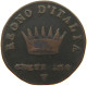 ITALY STATES NAPOLEON I. CENTESIMO 1813 V Napoleon I. (1804-1814, 1815) #a036 0643 - Napoléonniennes