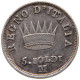 ITALY STATES NAPOLEON I. 5 SOLDI 1814 M Napoleon I. (1804-1814, 1815) OVERSTRUCK DATE #t083 0039 - Napoleoniche