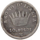 ITALY STATES NAPOLEON I. 10 SOLDI 1810 M Napoleon I. (1804-1814, 1815) #s004 0037 - Napoleoniche