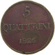 ITALY STATES TUSCANY 5 QUATTRINI 1826  #t001 0505 - Toscane