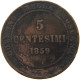 ITALY STATES TUSCANY 5 CENTESIMI 1859 Vittorio Emanuele II. #a011 0461 - Toscana