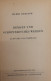 Denken Und Schöpferisches Werden. Aufsätze Und Vorträge. - Philosophie