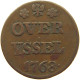 NETHERLANDS DUIT 1768 OVERIJSSEL #c062 0143 - Monedas Provinciales