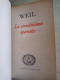 Simone Weil La Condizione Operaia 1952 Edizioni Di Comunità Appartenuto A Ministro Del Governo Dini - Society, Politics & Economy