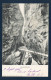Berne. Meiringen. Aareschlucht. Gorges De L'Aar. 1906 - Meiringen