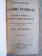 Carlo Melograni Legislazione Sui Lavori Pubblici Raccolta Completa Di Leggi Decreti Regolamenti Napoli 1914 - Law & Economics