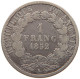 FRANCE FRANC 1852 A LOUIS NAPOLEON (1848-1852) #MA 000102 - 1 Franc