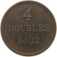 GUERNSEY 4 DOUBLES 1902 EDWARD VII., 1901 - 1910 #MA 064894 - Guernesey