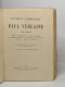 Oeuvres Complètes De Paul Verlaine - Tome Premier - Poèmes Saturniens-fêtes Galantes-la Bonne Chanson-romances Sans Paro - Autres & Non Classés