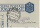 POSTA MILITARE N.61 A - CARTOLINA POSTALE  FORZE ARMATE- P.M. N.61 A -ALBANIA - 1941 -PER VENEZIA, CENSURA - Albanie