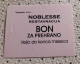 NOBLESSE Restaurant  Food Coupon Bon Voucher Slovenia UNC With Pinhole - Slovenia