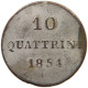 ITALY TOSKANA 10 QUATTRINO 1854  #MA 008373 - Toscana