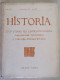 Historia Studi Storici Per L'antichità Classica A Cura Del Popolo D'Italia 1934 La Casa Etrusca Studi Romani Epigrafia - Geschiedenis, Biografie, Filosofie