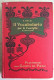 Melzi La Piccola Enciclopedia Delle Famiglie Il Vocabolario Per Le Famiglie Illustrato 1903 Abbonati Gazzetta Del Popolo - Dictionnaires