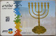 ISRAEL MENORAH TELECARD TELEPHONE PHONE TELEFONWERTKARTE PHONECARD CARTELA CARD CARTE KARTE COLLECTOR BEZEQ TELECOM - Israel