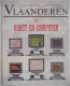 KUNST En COMPUTER Themanummer 242 Tijdschrift VLAANDEREN 1992 Moderne Kunst Literatuur Architectuur Muziek Tekenen - Historia