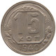 USSR 15 KOPEKS 1940  #MA 099814 - Russie