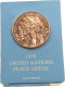 UNITED NATIONS MEDAL 1979 PEACE MEDAL #MA 068912 - Other - America