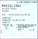 Tiket - MODIGLIANI - Palazzo Ducale, Venezia - 2013 - Tickets D'entrée