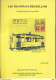 931A /25 - LIVRE Les Tramways Bruxellois Auxiliaires De La Poste,  Par De Bast , 141 P. , 2007 , Etat TTB - Philatélie Et Histoire Postale