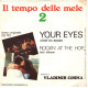 °°° 351) 45 GIRI - DAL FILM IL TEMPO DELLE MELE 2  - COOK DA BOOKS / PAUL HUDSON °°° - Musique De Films