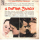 °°° 356) 45 GIRI - DAL FILM IL DOTTOR ZIVAGO  - MAURICE JARRE °°° - Música De Peliculas