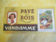 Buvard Ancien/Pain D'épices/ Pavé Des Rois/VANDAMME/ Choisy Le Roi (Seine) /Roi Fainéant/Vers 1950-1960      BUV690 - Gingerbread