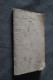 Delcampe - RARE Unique Manuscrit 1812,Oeuvres De Menuiserie,42 Pages, 16 Cm. Sur 10 Cm. - Manuscripts