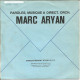 45T Marc Aryan - La Lettre - Disques Markal - Belgique - 1973 - Collectors