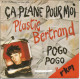 45T Plastic Bertrand - ça Plane Pour Moi - Belgique - 1977 - Verzameluitgaven