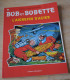 Bob Et Bobette - 76 - L'aigrefin D'acier - Willy Vandersteen - Suske En Wiske