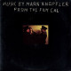 MUSIC BY MARK KNOPFLER  / FROM THE FILM CAL - Soundtracks, Film Music