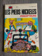 LES PIEDS NICKELES N ° 75 Percepteurs    PELLOS  EO De 1973 En TBE - Pieds Nickelés, Les