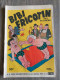 BIBI FRICOTIN   N ° 14  Fait Du Cinéma  PIERRE LACROIX   De 1948 - Bibi Fricotin
