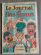 L'épatant Journal Des Les Pieds Nickeles N ° 13  PELLOS BIBI FRICOTIN  1949 - Pieds Nickelés, Les