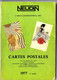 NEUDIN 1977  3éme ANNEE  -  CATALOGUE  ARGUS INTERNATIONAL DES CARTES POSTALES   -  184 PAGES - Boeken & Catalogi
