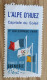 1968 L'Alpe D'Huez Capitale Soleil Xe Jeux Olympiques Grenoble Vignette* Erinnophilie,Timbre,stamp,Sticker-Bollo-Vineta - Deportes