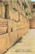 ISRAËL - Jérusalem - Wailing Wall - Carte Postale Ancienne - Israel